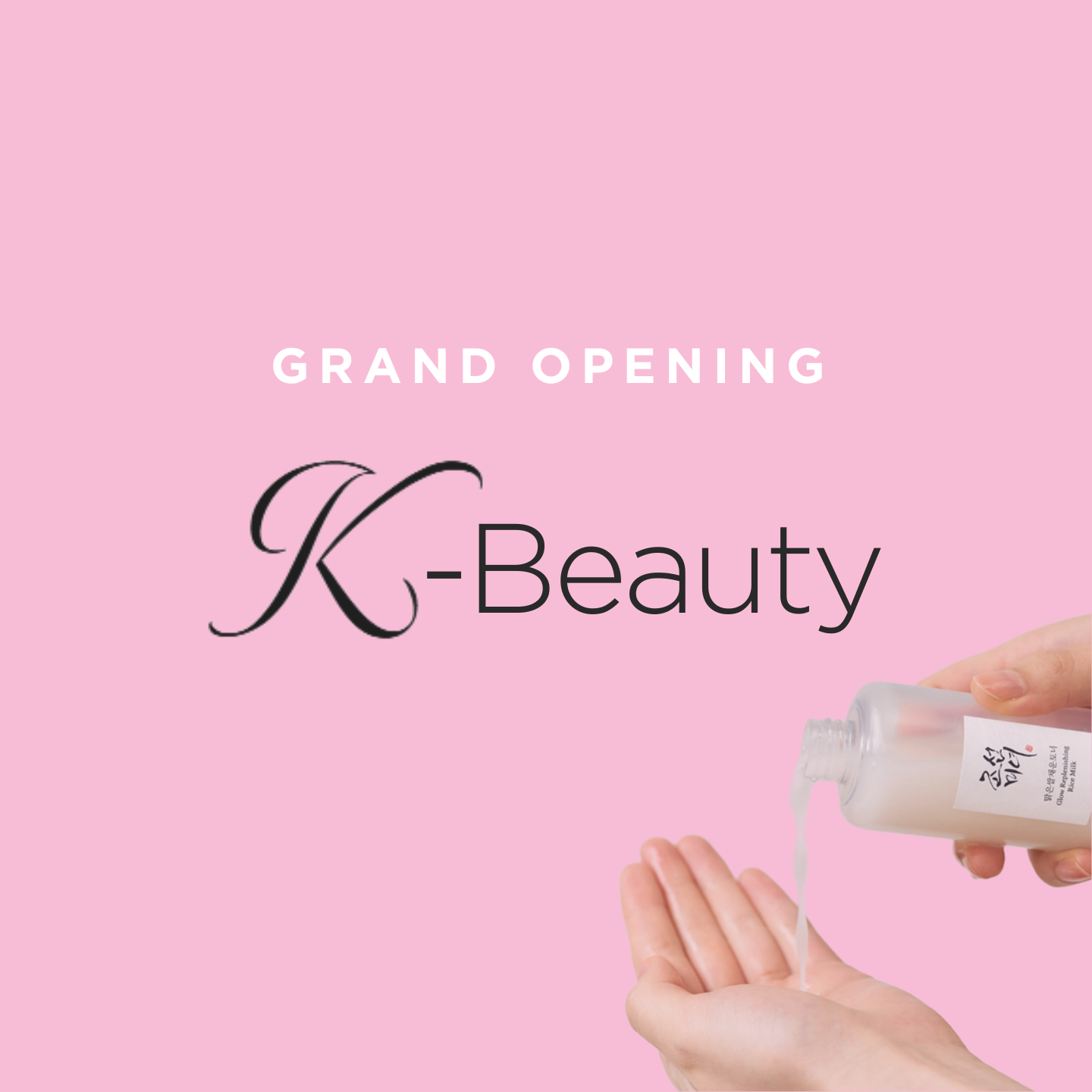 K-Beauty Grand Opening